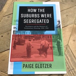 How The Suburbs Were Segregated